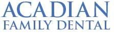 Acadian Family Dental